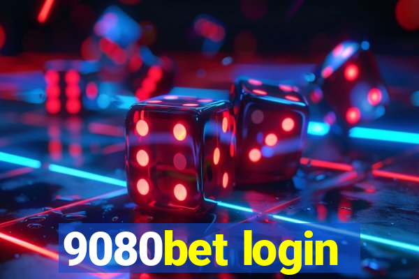 9080bet login